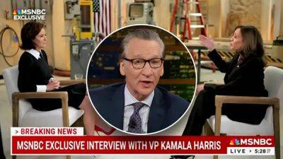 Bill Maher shocked by MSNBC's softball Kamala Harris interview: I didn't expect them to be 'rubbing her feet'