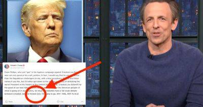 Seth Meyers Says There’s Only 1 Explanation For Trump Calling Himself ‘Honest Don’