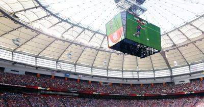 How much will 2026 World Cup cost B.C.? Unknown budget back in the spotlight
