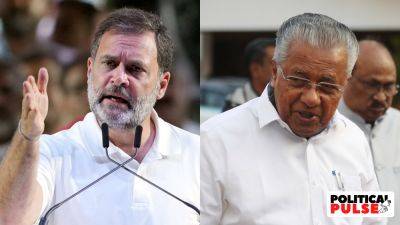 Rahul Gandhi - Shaju Philip - Pinarayi Vijayan - Kerala - On CAA, Left sees an opening in Kerala, but why is Congress, not BJP, its main target? - indianexpress.com - India