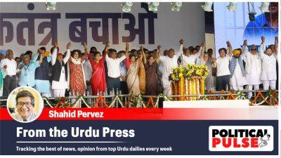 Arvind Kejriwal - Shahid Pervez - Hemant Soren - Sunita Kejriwal - Action - From the Urdu Press: ‘INDIA should carry Delhi rally unity to electoral battle’, ‘Sitharaman poll cop-out raises questions’ - indianexpress.com - India - city Delhi - city Hyderabad