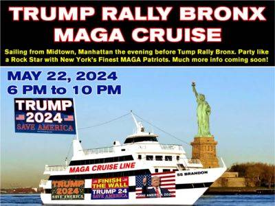 Donald Trump - Trump - Mr Trump - America Great Again - Oliver OConnell - ‘BYOB’ MAGA cruise around New York announced to coincide with Trump’s Bronx rally - independent.co.uk - Usa - city New York - state New Jersey - New York - city Manhattan - city Midtown