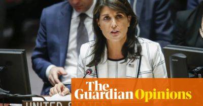 Nikki Haley - Why is Nikki Haley scrawling genocidal messages on Israeli bombs? - theguardian.com - Usa - Israel - Palestine - South Africa