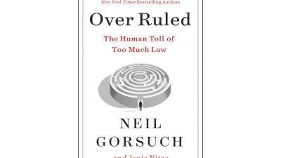 Supreme Court Justice Neil Gorsuch co-authors book on laws. ‘Over Ruled’ to be released Aug. 6 - apnews.com - Usa - state Florida - New York - state Massachusets