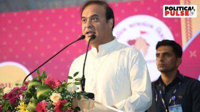 Selfies, hugs to feeling threatened by Congress wins in Bengali-Muslim areas: How Himanta Biswa Sarma’s narrative changed