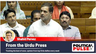 Sonia Gandhi - Rahul Gandhi - Shahid Pervez - Rajiv Gandhi - Priyanka Gandhi - From the Urdu Press: ‘Govt can’t ignore Rahul’s questions now’, ‘If Centre can’t conduct fair exams, trust in all will fade’ - indianexpress.com - India - city Hyderabad