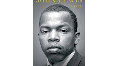 Book Review: ‘John Lewis: A Life’ further humanizes a civil rights giant